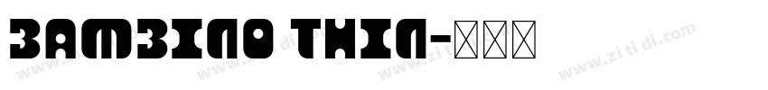 BAMBINO THIN字体转换